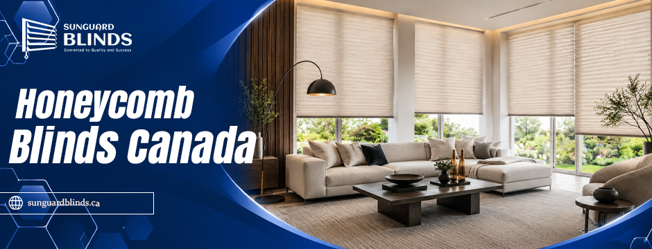 Honeycomb blinds canada